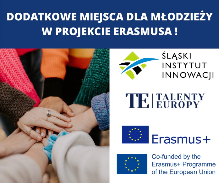 Dodatkowe miejsca dla młodzieży w projekcie „Talenty Europy” z Programu Erasmus Plus!