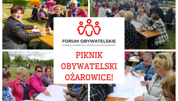 Za nami pierwszy Piknik obywatelski w ramach projektu „Forum obywatelskie Śląskiego Uniwersytetu Ludowego na rzecz wspólnoty”- Gmina Ożarowice. 