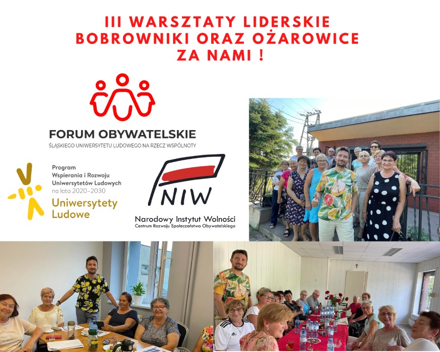 Za nami trzecie warsztaty liderskie w Bobrownikach oraz Ożarowicach w ramach projektu „Forum obywatelskie Śląskiego Uniwersytetu Ludowego na rzecz wspólnoty”.