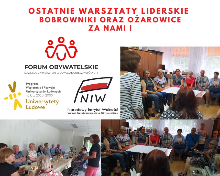 Za nami OSTATNIE warsztaty liderskie w Bobrownikach oraz Ożarowicach w ramach projektu „Forum obywatelskie Śląskiego Uniwersytetu Ludowego na rzecz wspólnoty”.